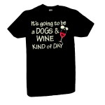 Dogs And Wine Day T-Shirt Black