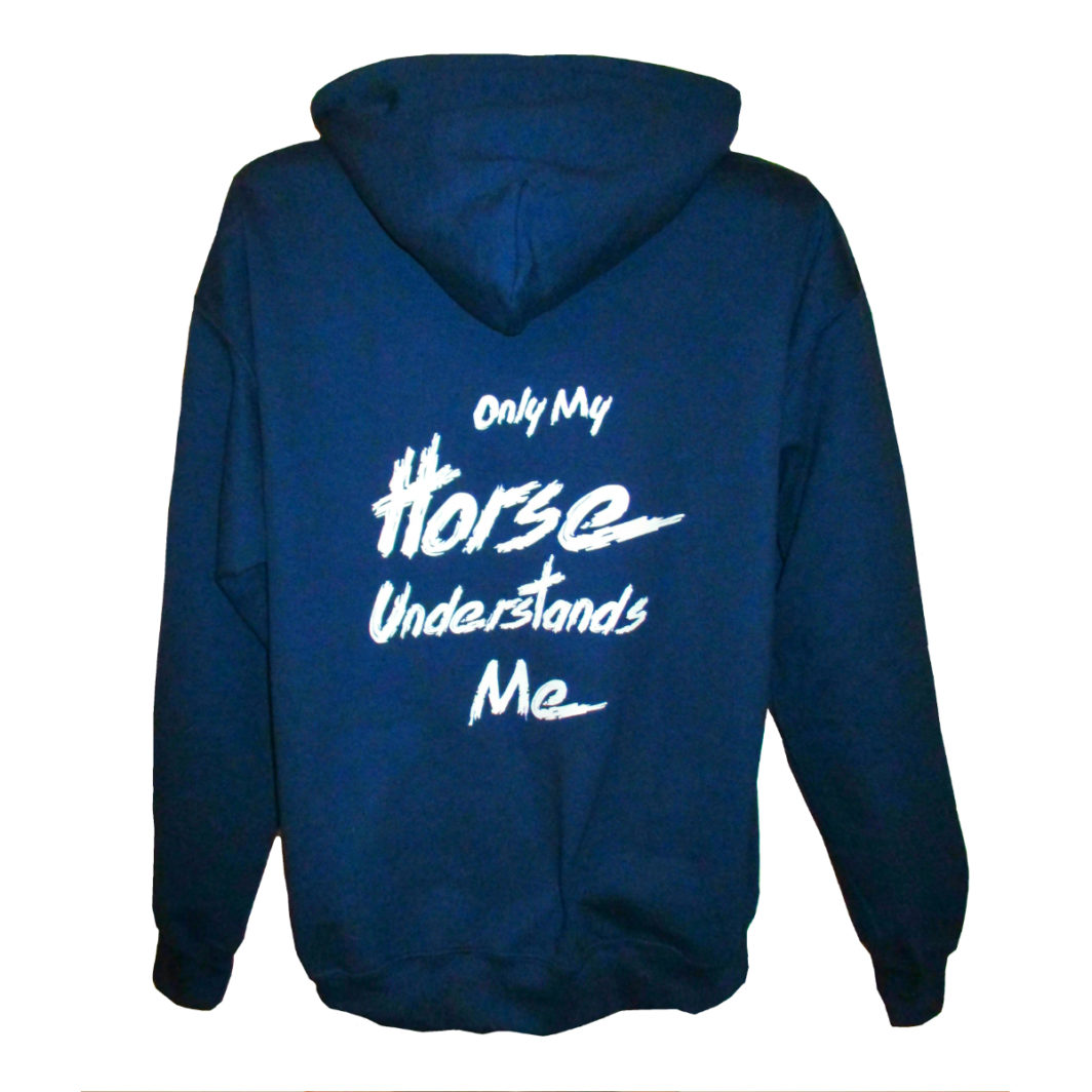 Only My Horse Understands Me Hoodie Navy