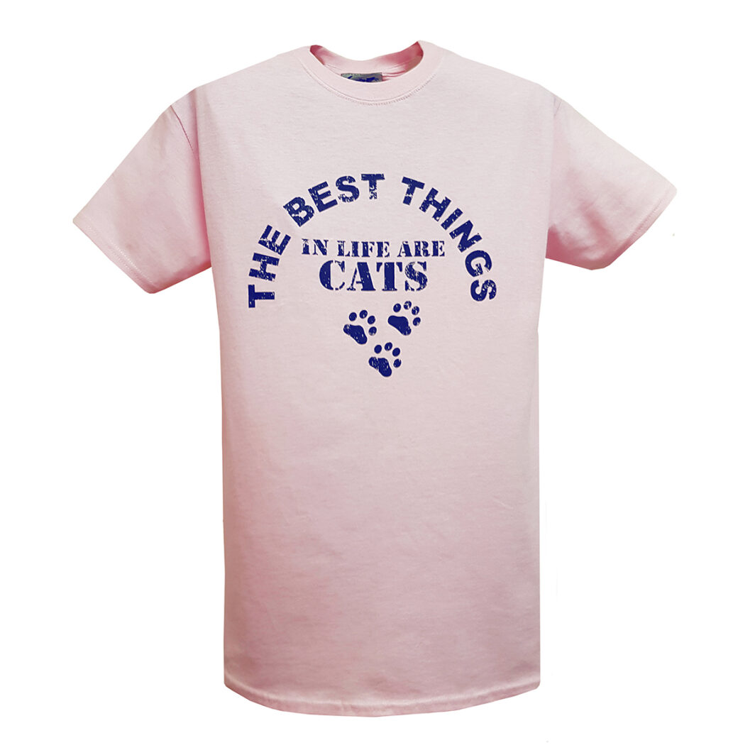Best Things In Life Are Cats T-Shirt Pink